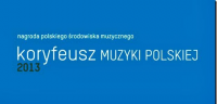 Nagrody Koryfeusz Muzyki Polskiej przyznane